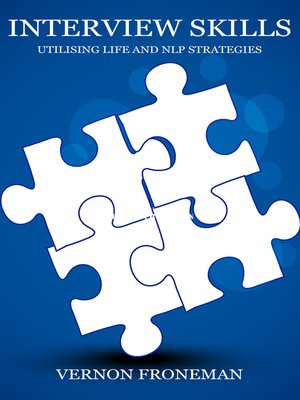 cover image of Interview Skills Utilising Life and NLP Strategies